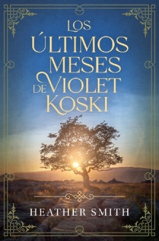 Cover of Los ultimos meses de Violet Koski