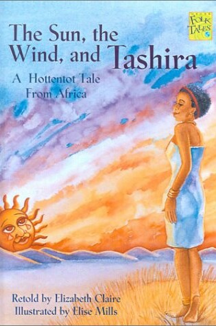 Cover of The Sun, the Wind and Tashira