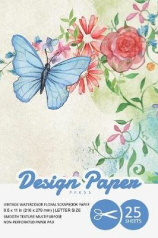 Cover of Vintage Watercolor Floral Scrapbook Paper
