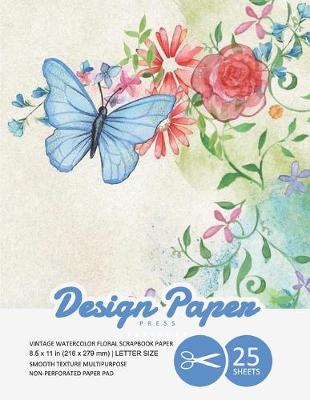 Book cover for Vintage Watercolor Floral Scrapbook Paper