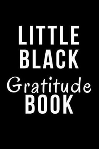 Cover of Little Black Gratitude Book