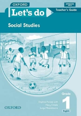 Book cover for Let's do Social Studies (Zambia): Grade 1: Teacher's Guide