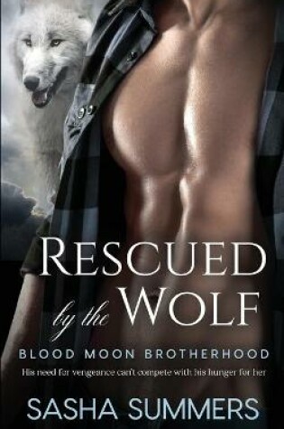 Rescued by the Wolf
