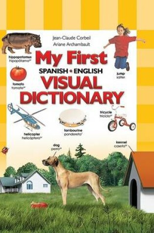 Cover of My First Spanish/English Visual Dictionary