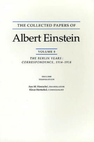 Cover of The Collected Papers of Albert Einstein, Volume 8 (English)