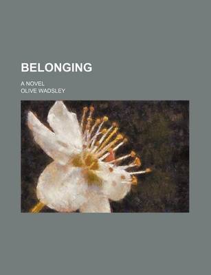 Book cover for Belonging; A Novel