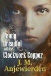 Book cover for Penny Dreadful and the Clockwork Copper