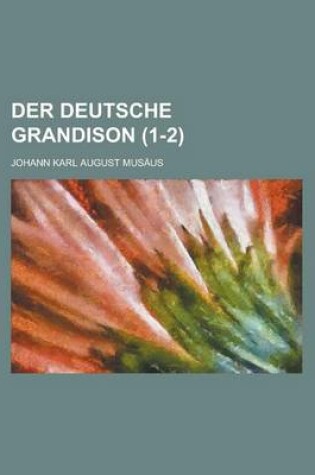 Cover of Der Deutsche Grandison (1-2)