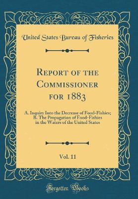 Book cover for Report of the Commissioner for 1883, Vol. 11