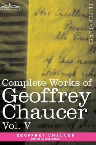 Cover of Complete Works of Geoffrey Chaucer, Vol.V