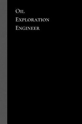 Book cover for Oil Exploration Engineer
