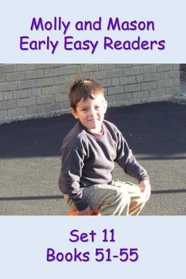 Book cover for Molly and Mason Early Easy Readers Set 11 Books 51-55