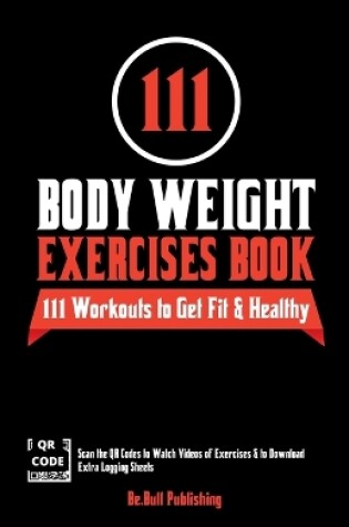 Cover of 111 Body Weight Exercises Book