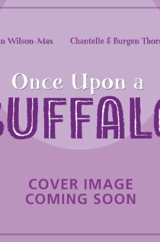 Cover of Once Upon a Buffalo