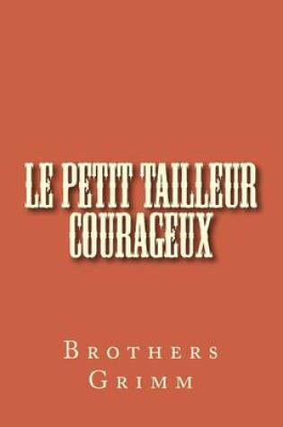 Cover of Le petit tailleur courageux