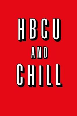 Book cover for Hbcu and Chill