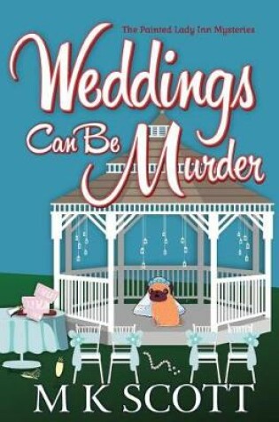 Cover of Weddings Can Be Murder