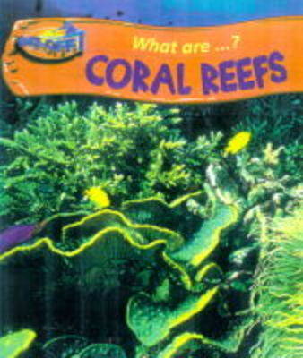Book cover for Take Off! What Are: Coral Reefs Paperback