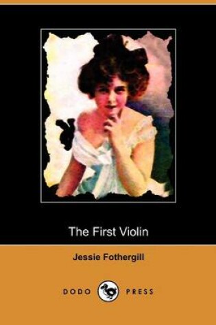 Cover of The First Violin (Dodo Press)