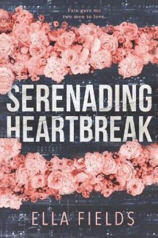 Cover of Serenading Heartbreak