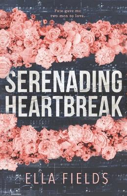 Book cover for Serenading Heartbreak