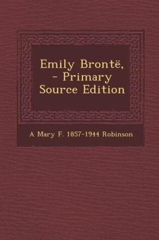 Cover of Emily Bronte, - Primary Source Edition