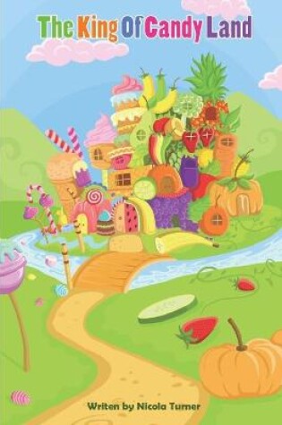 Cover of The King Of Candy Land