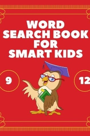 Cover of Word Search Book for Smart Kids