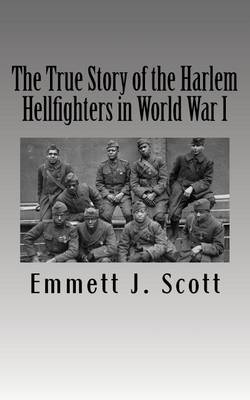 Book cover for The True Story of the Harlem Hellfighters in World War I