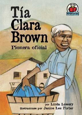 Cover of Tia Clara Brown: Pionera Oficial