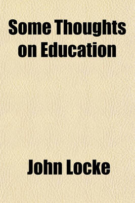 Book cover for Some Thoughts on Education