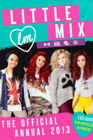 Cover of Little Mix: The Official Annual 2013