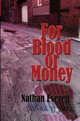 Cover of For Blood or Money