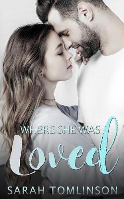 Book cover for Where She Was Loved