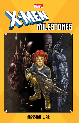Book cover for X-men Milestones: Messiah War