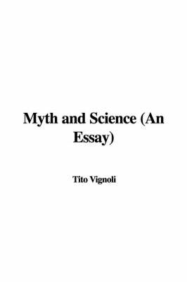 Book cover for Myth and Science (an Essay)