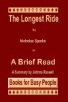 Book cover for The Longest Ride by Nicholas Sparks in A Brief Read