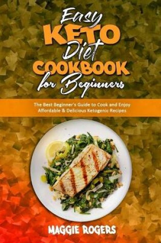 Cover of Easy Keto Diet Cookbook for Beginners