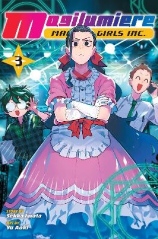 Cover of Magilumiere Magical Girls Inc., Vol. 3