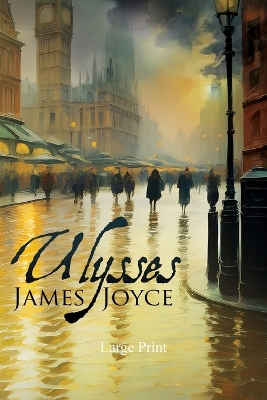 Book cover for Ulysses (Large Print, Annotated)