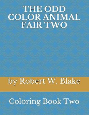 Book cover for The Odd Color Animal Fair Two