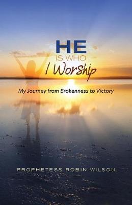 Book cover for He Is Who I Worship