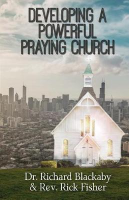 Book cover for Developing A Powerful Praying Church