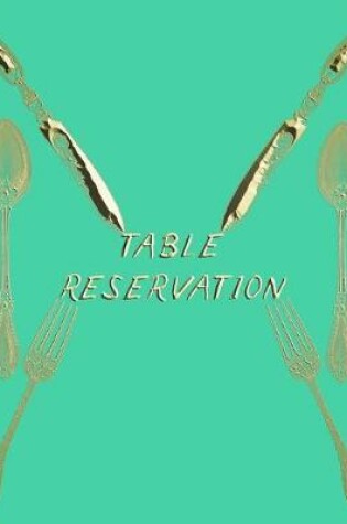 Cover of Table Reservation