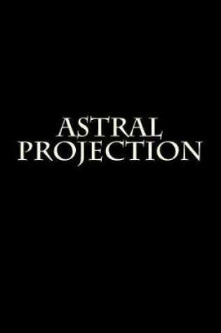 Cover of Astral Projection