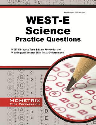 Book cover for WEST-E Science Practice Questions