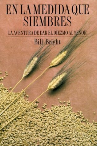 Cover of La Medida Que Siembres, En