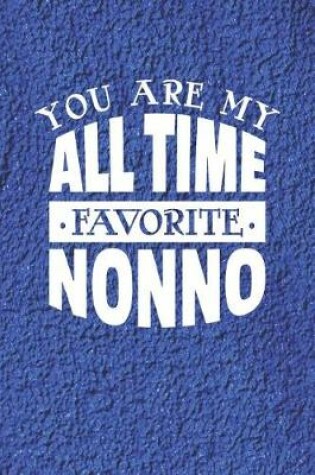 Cover of You Are My All Time Favorite Nonno