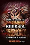 Book cover for Break The Code Of The Evil Empire Book #4