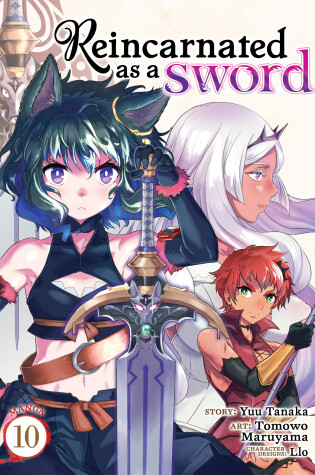 Cover of Reincarnated as a Sword (Manga) Vol. 10